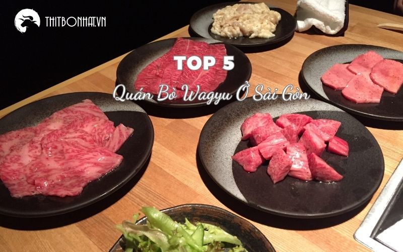 quán bò Wagyu ở Sài Gòn