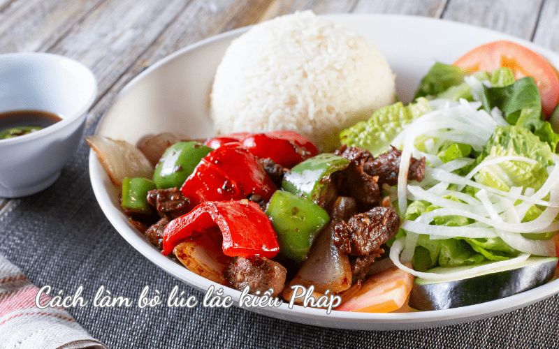 cách làm bò lúc lắc kiểu Pháp