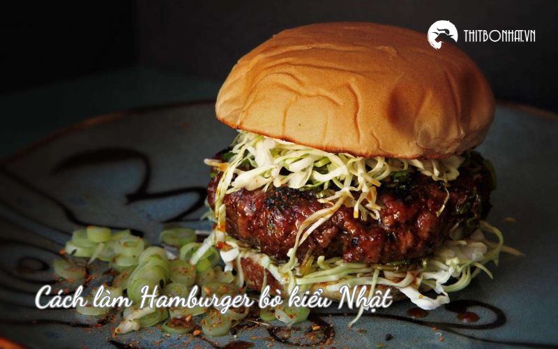 cách làm hamburger bò kiểu nhật