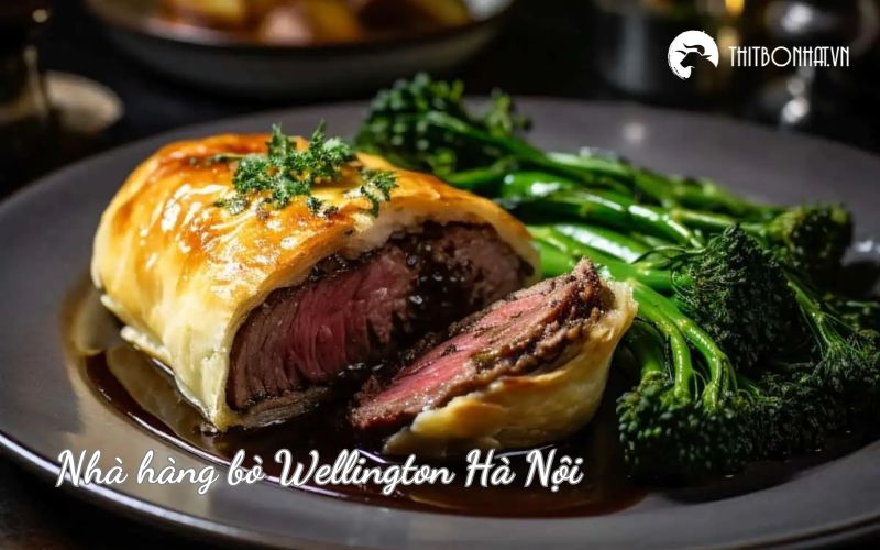 Nhà hàng bò Wellington Hà Nội