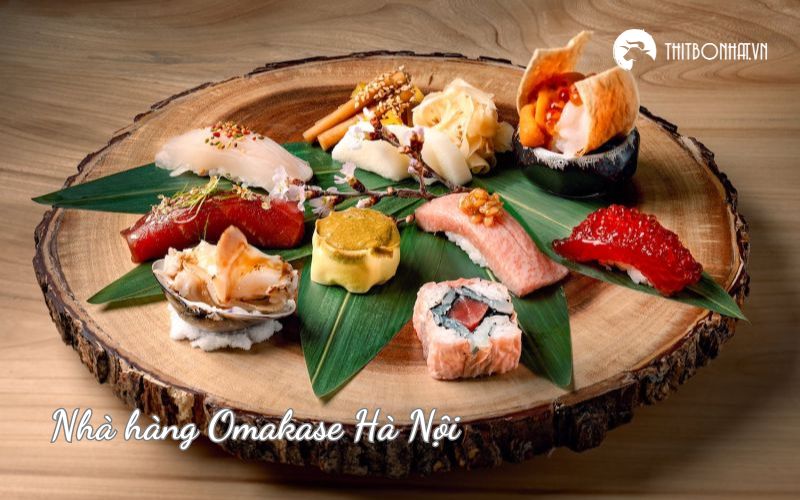 Nhà hàng Omakase Hà Nội