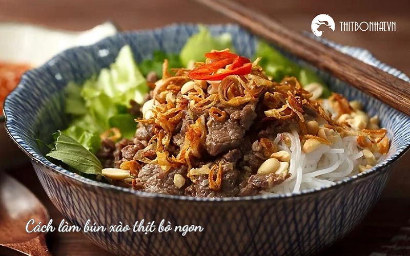 cách làm bún xào thịt bò